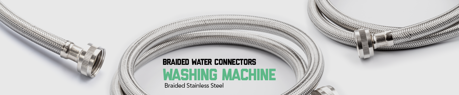 Braided Water Connectors: Washing Machine