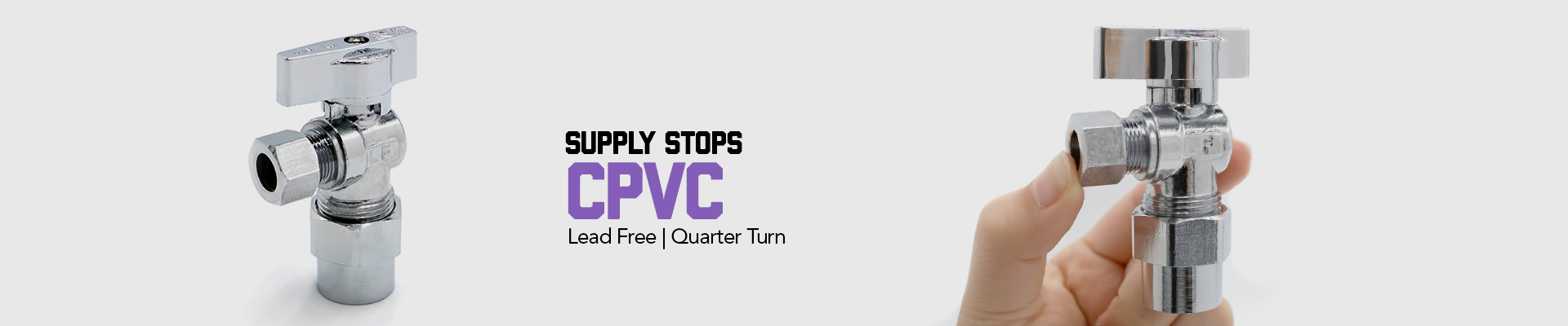 Supply Stops: CPVC