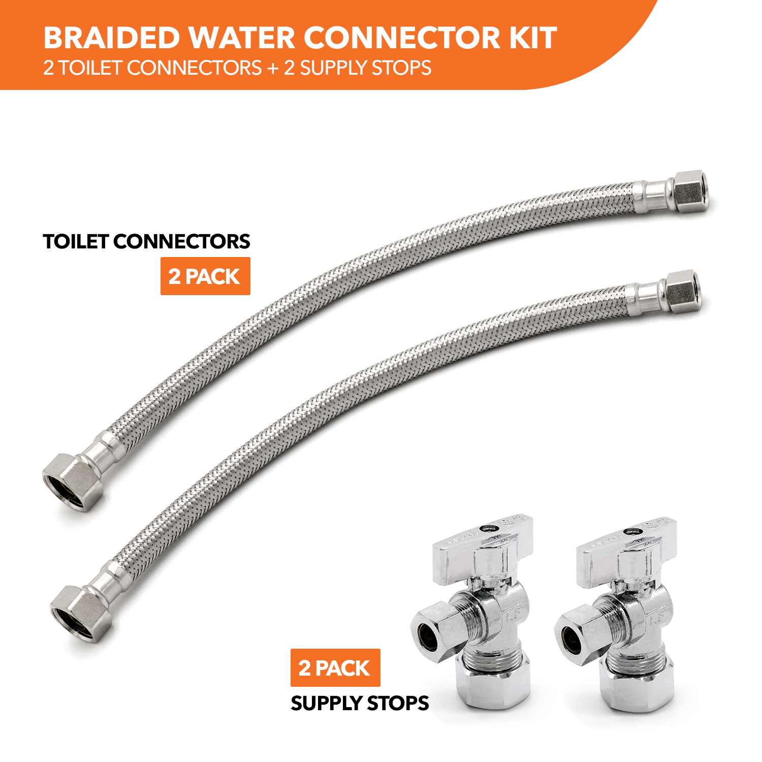 3/8" Comp. x 1/2" FIP Braided Faucet Connectors (2) + 5/8" Comp. x 3/8" Comp. Supply Stop Valves (2) - 0